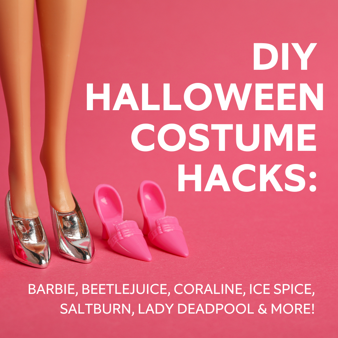 DIY HALLOWEEN COSTUME HACKS: Barbie, Beetlejuice, Coraline, Ice Spice, Saltburn, Lady Deadpool & More!